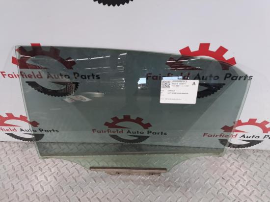 toyota Corolla 2007 LEFT REAR DOOR WINDOW 